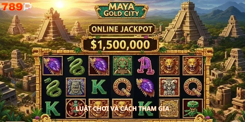 Luật chơi và cách tham gia